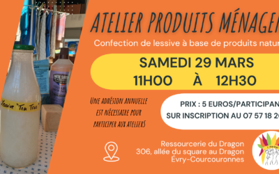 Atelier Produits ménagers à la Ressourcerie du Dragon – Evry-Courcouronnes