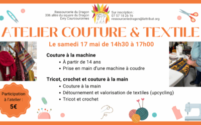 Ateliers couture à la machine & couture à la main/tricot/crochet à la ressourcerie du Dragon – Evry-Courcouronnes