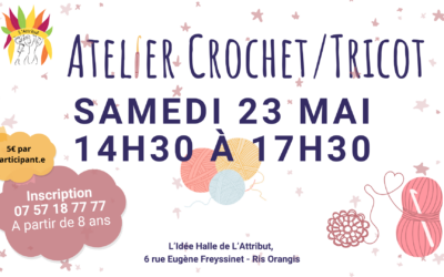 Atelier crochet à L’Idée Halle – Ris Orangis