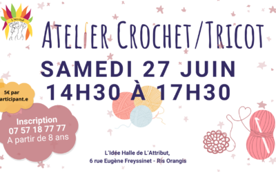 Atelier crochet à L&rsquo;Idée Halle – Ris Orangis