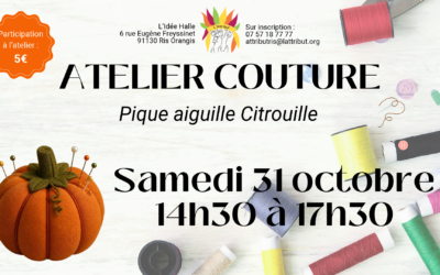 Atelier couture à l’Idée Halle – Pique aiguille citrouille